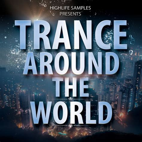 trance around the world